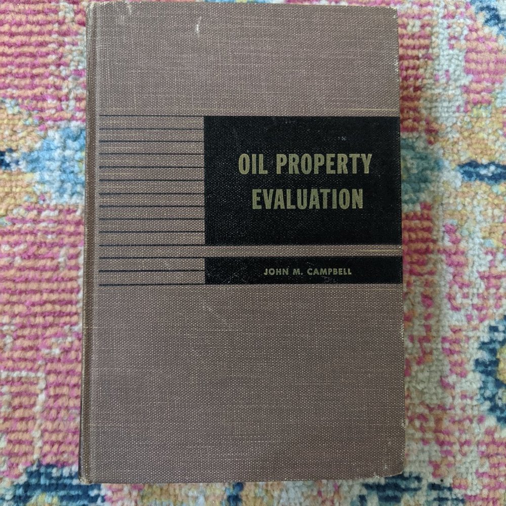 Original Print Oil Property Evaluation John M.Campbell 1959 Vintage Library Book
